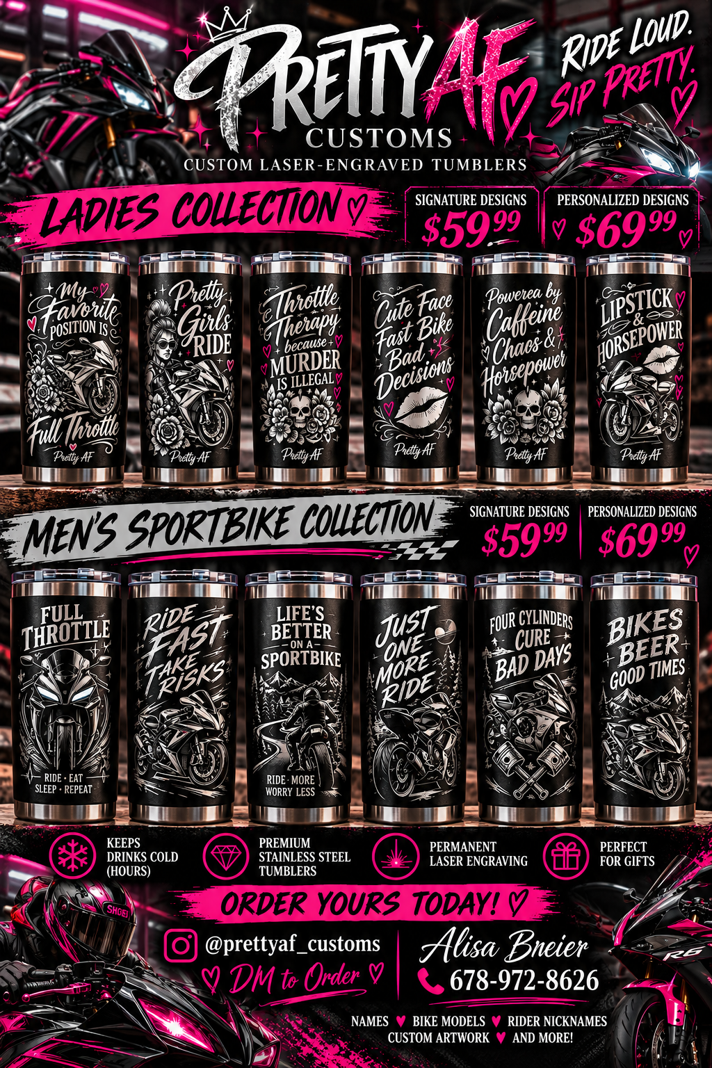 Pretty AF Customs sportbike laser-engraved tumblers, ladies and men's sportbike collections