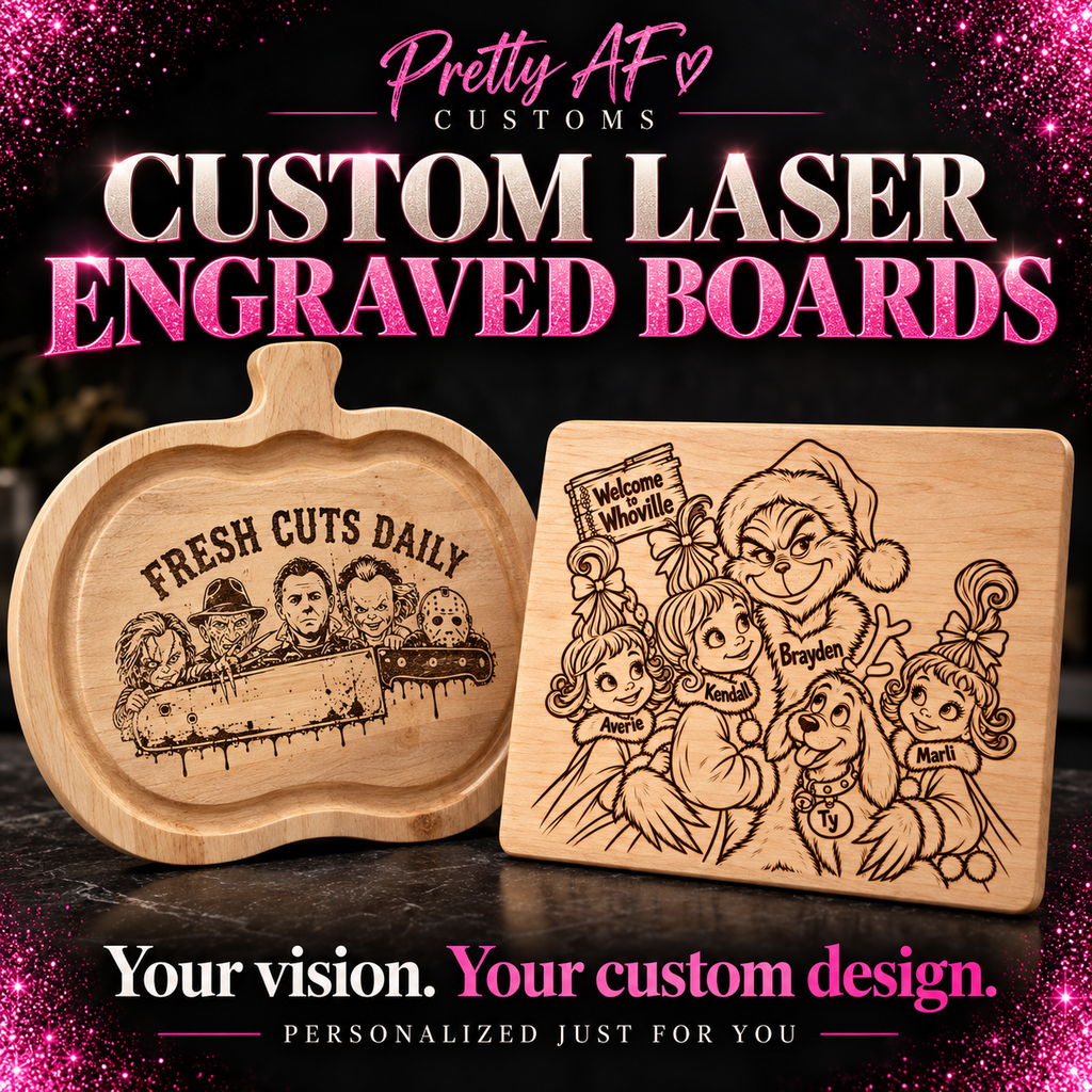 Custom laser engraved boards, your vision, your custom design